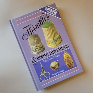 Zalkin's Handbook of Thimbles and Sewing Implements by Estelle Zalkin ~ Hardback